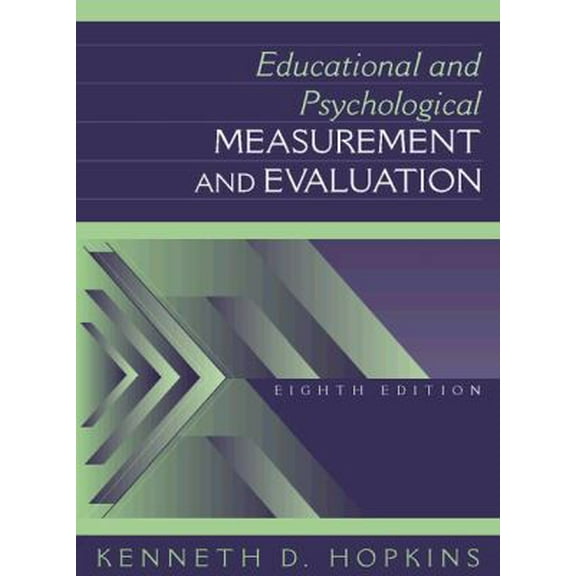 Pre-Owned Educational and Psychological Measurement and Evaluation (8th Edition) (Hardcover) 0205160875 9780205160877