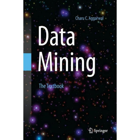 Data Mining: The Textbook, (Paperback)