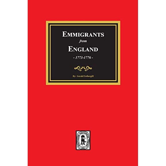 Emigrants from England, 1773-1776 (Paperback)