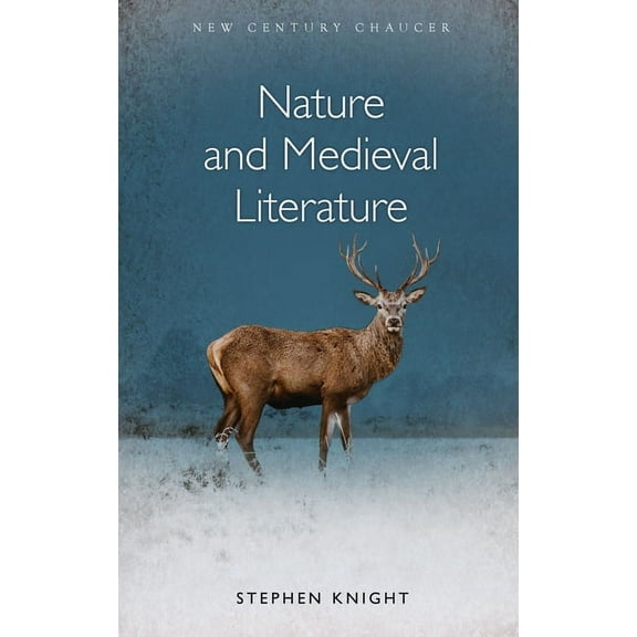 New Century Chaucer: Nature and Medieval Literature (Hardcover)
