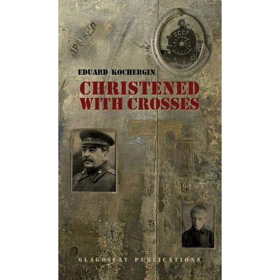 Christened with Crosses, (Hardcover)