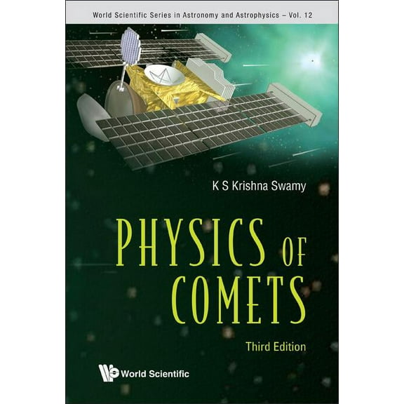 World Scientific Astronomy and Astrophys Physics of Comets: (Third Edition), Book 12, (Hardcover)