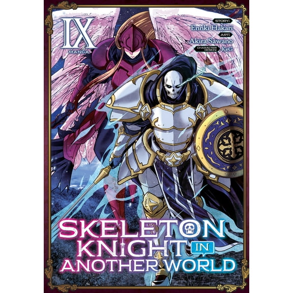 Skeleton Knight in Another World (Manga): Skeleton Knight in Another World (Manga) Vol. 9 (Series #9) (Paperback)