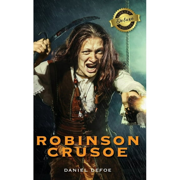 Robinson Crusoe (Deluxe Library Edition) (Illustrated) (Hardcover)