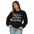 thumbnail image 3 of Not Fun Perfection Inspirational Women Plus Size Crewneck Sweatshirt Brisco Brands 3X, 3 of 5