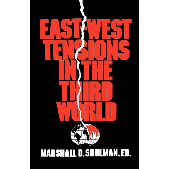 East-West Tensions in the Third World, (Paperback)