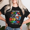 thumbnail image 2 of So Long 1st Grade It’s Been Fun T-Shirt – 2nd Grade Here I Come Football Graphic Tee for Women, Back to School Sports Enthusiast Shirt, 2 of 3