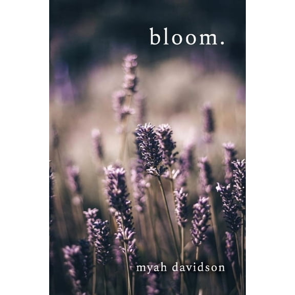 Bloom. (Paperback)
