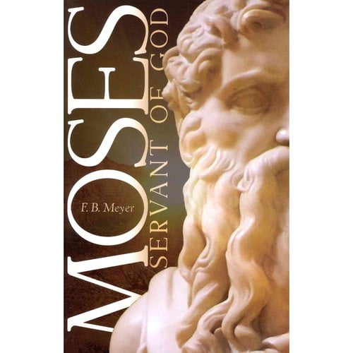 Moses Servant of God
