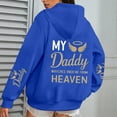 thumbnail image 4 of My Daddy Watches Over Me From Heaven Hoodies for Women Memorial Hoodie Graphic Hooded Sweatshirt Pullover with Pockets, 4 of 6
