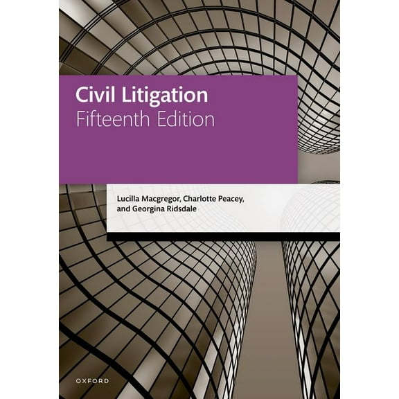 Legal Practice Course Manuals Civil Litigation, (Paperback)