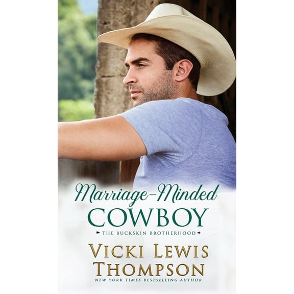 The Buckskin Brotherhood Marriage-Minded Cowboy, Book 9, (Paperback)