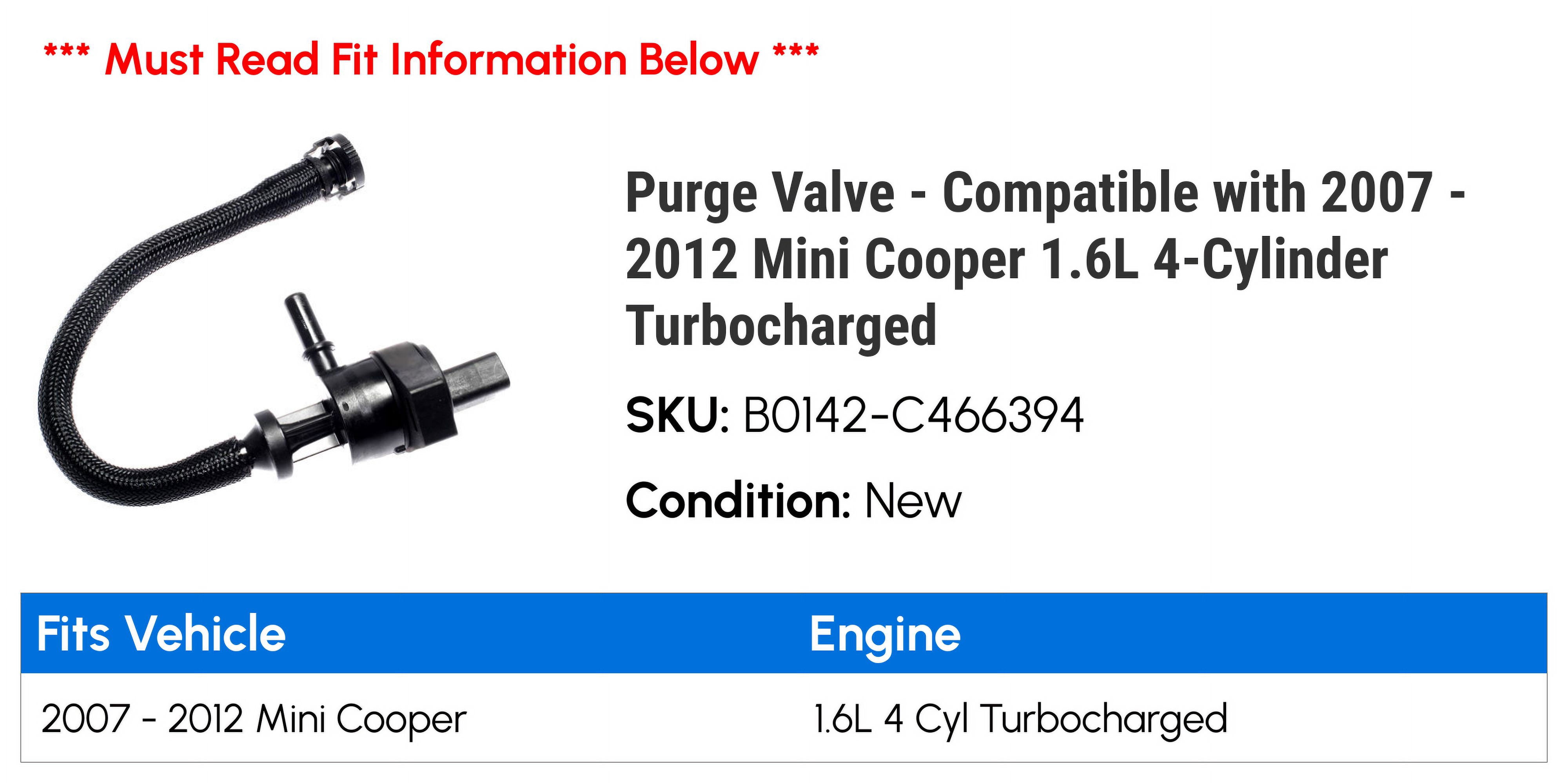 Purge Valve - Compatible with 2007 - 2012 Mini Cooper 1.6L 4-Cylinder Turbocharged 2008 2009 2010 2011