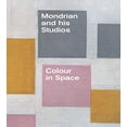 thumbnail image 2 of Mondrian and His Studios: Colour in Space (Paperback), 2 of 6