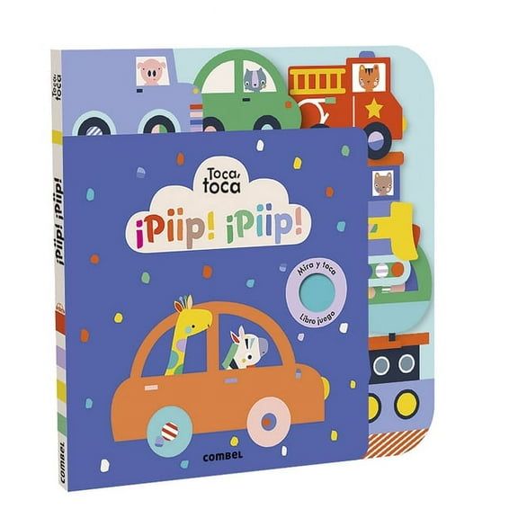 Toca Toca ¡Piip!¡piip!, (Board Book)