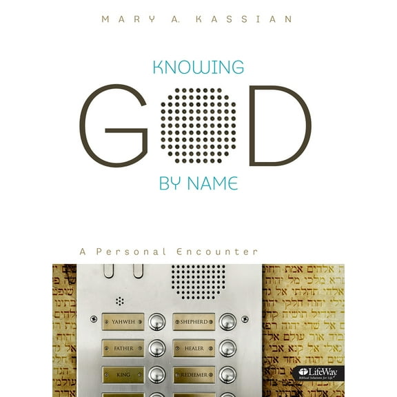 Pre-Owned Knowing God by Name - Bible Study Book: A Personal Encounter (Paperback) 1415852715 9781415852712
