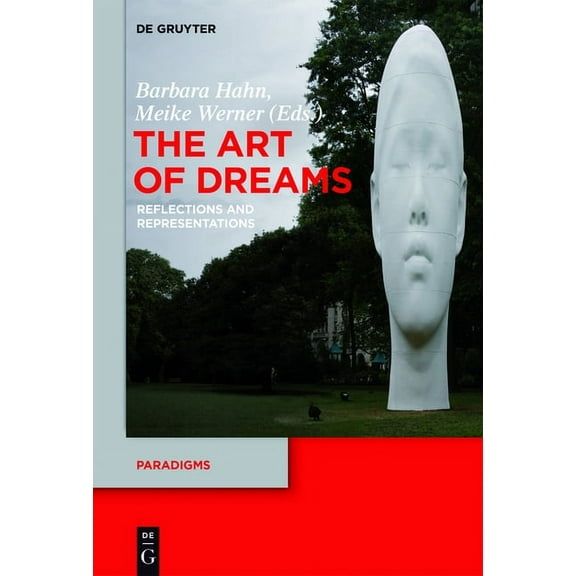 Paradigms The Art of Dreams: Reflections and Representations, Book 4, (Hardcover)
