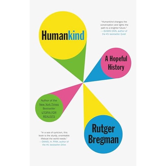 Pre-Owned Humankind: A Hopeful History (Hardcover) 0316418536 9780316418539