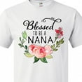 thumbnail image 4 of Inktastic Blessed to Be a Nana with Flowers T-Shirt, 4 of 5