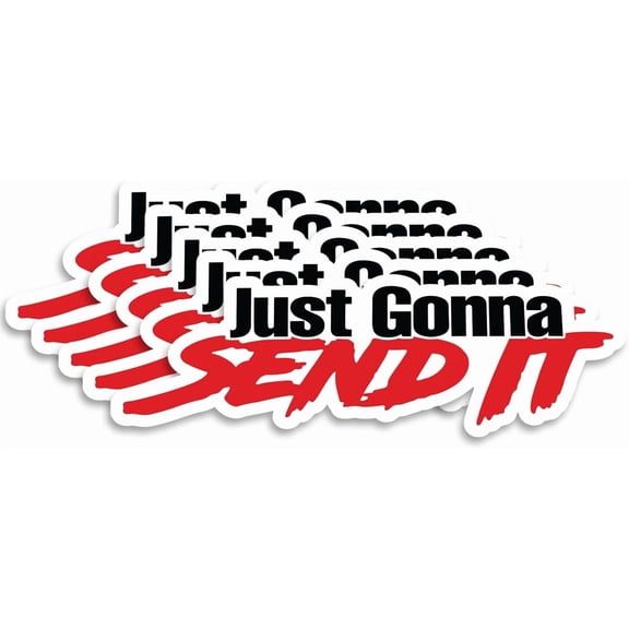 Just Gonna Send It Sticker 5 Pack, Funny Off Road Decal for Truck, Car, Jeep, ATV, & Laptop (2" x 6.3")