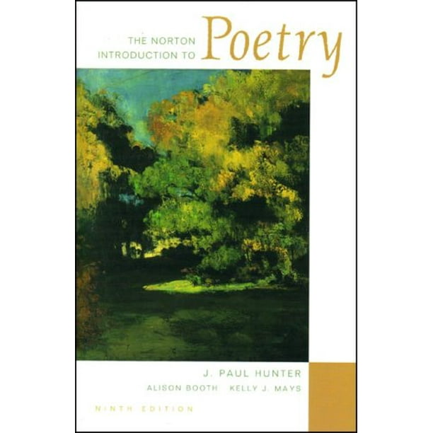 The Norton Introduction to Poetry, Ninth Edition