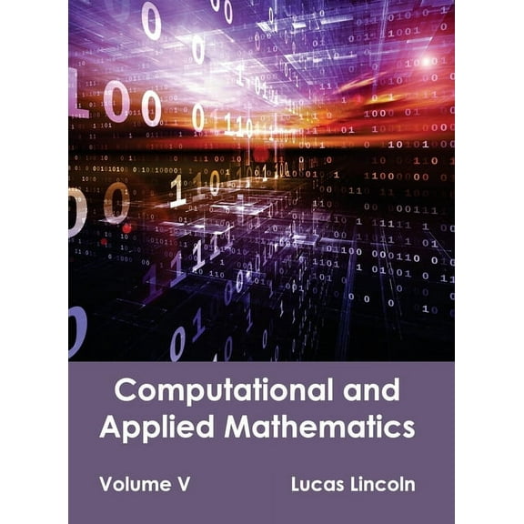 Computational and Applied Mathematics: Volume V, (Hardcover)