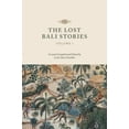 thumbnail image 2 of The Lost Bali Stories The Lost Bali Stories: Volume I, Book 1, (Paperback), 2 of 3