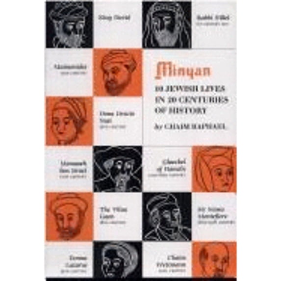 Minyan: Ten Jewish Lives in Twenty Centuries of History (Hardcover) by Joseph Simon, Chaim Raphael