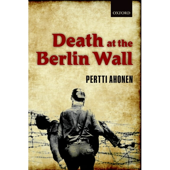 Death at the Berlin Wall, (Hardcover)