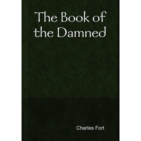 The Book of the Damned, (Hardcover)