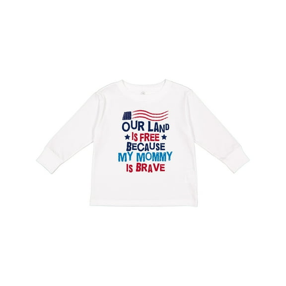 Inktastic Military Land is Free Mommy is Brave Boys or Girls Long Sleeve Toddler T-Shirt