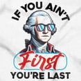 thumbnail image 2 of Funny If You Ain't First You're Last Men's Graphic T Shirt Tees Brisco Brands S, 2 of 6