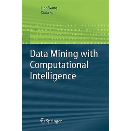 Pre-Owned Advanced Information and Knowledge Processing: Data Mining with Computational Intelligence (Hardcover)