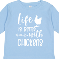 thumbnail image 4 of Inktastic Life is Better with Chickens Boys or Girls Long Sleeve Toddler T-Shirt, 4 of 5