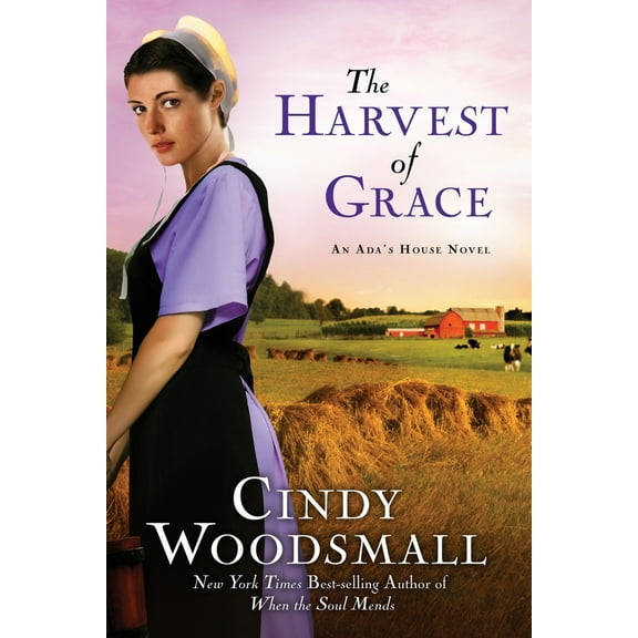 Pre-Owned The Harvest of Grace: Book 3 in the Ada's House Amish Romance Series (Paperback) 1400073987 9781400073986