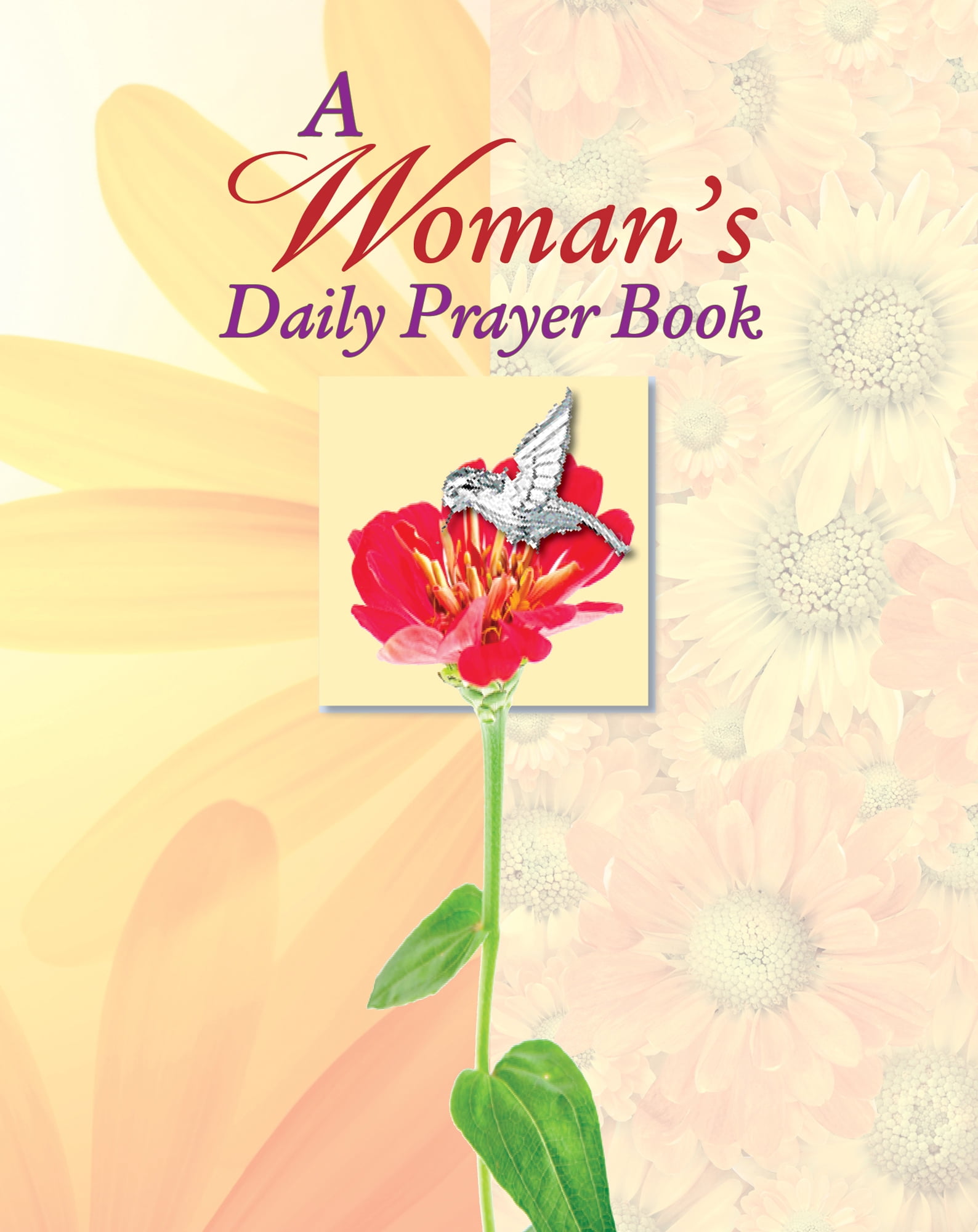 Deluxe Daily Prayer Books Womans Daily Prayer (Hardcover) Walmart
