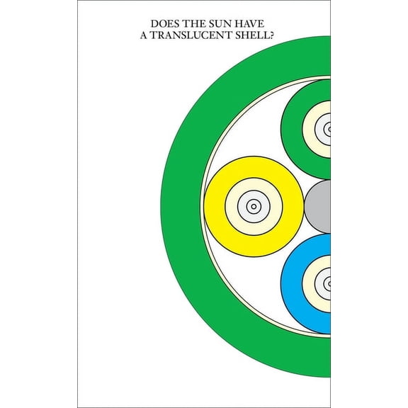 Open Questions Does the Sun Have a Translucent Shell?, (Paperback)