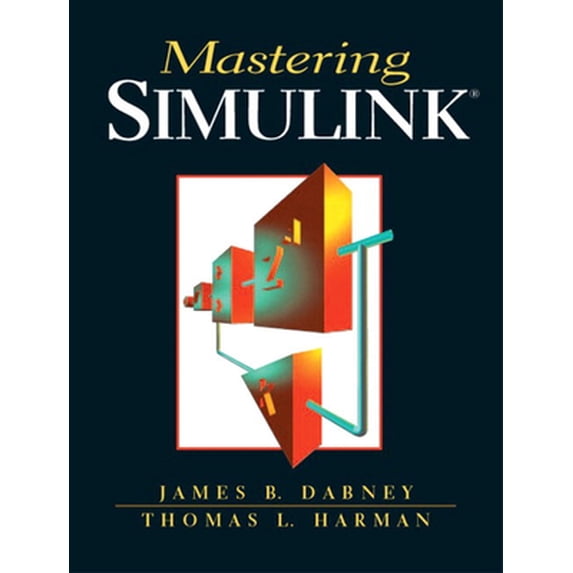 Pre-Owned Mastering Simulink (Paperback) 0131424777 9780131424777