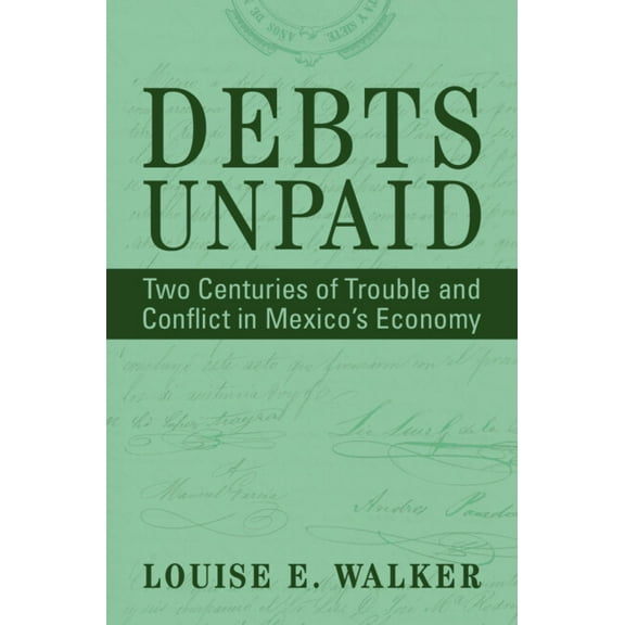 Cambridge Latin American Studies Debts Unpaid, (Hardcover)