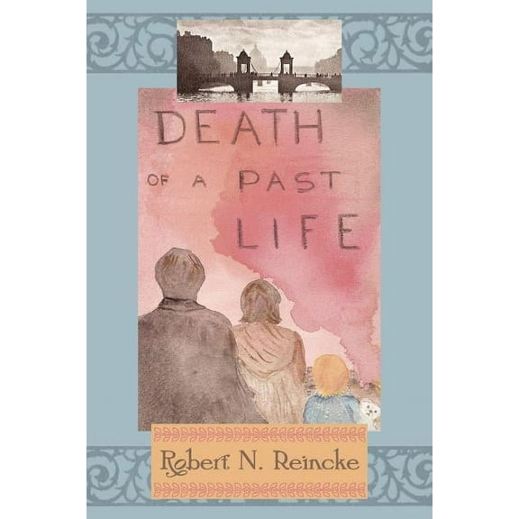 Death of a Past Life, (Paperback)