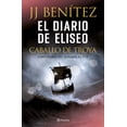 thumbnail image 1 of EL DIARIO DE ELISEO CABALLO DE TROYA PLANETA MEXICO J.J. BENITEZ, 1 of 2