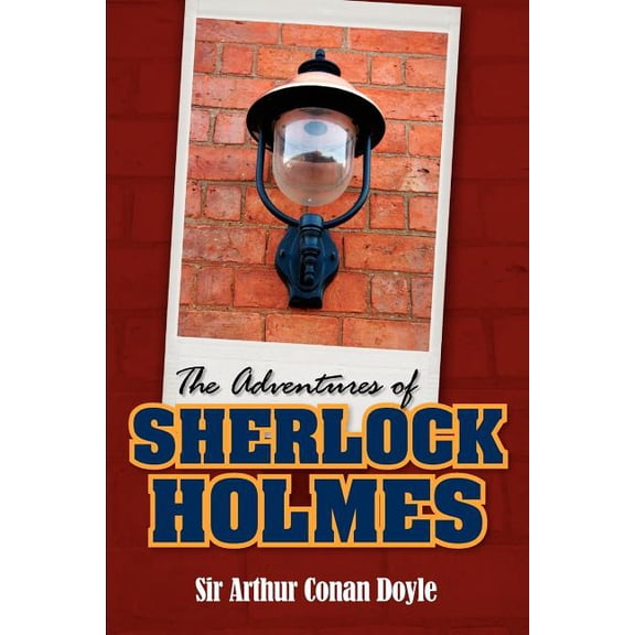 The Adventures of Sherlock Holmes (Paperback)