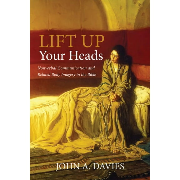 Lift Up Your Heads (Paperback)