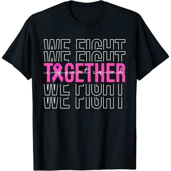 Playful Comfort Tee - We Fight Together Breast Cancer Awareness Support Squad T-Shirt