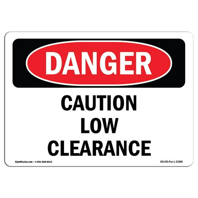 SignMission OS-DS-P-710-L-2388 Signe de Danger d'Osha - Mise en Garde