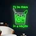 thumbnail image 2 of Handmadetneonsign I'll Be There In A Mojito Led Sign, I'll Be There In A Mojito Neon Light, Mojito, 2 of 5