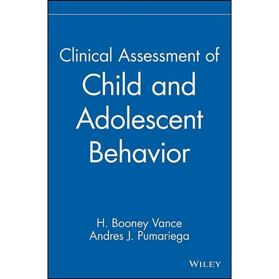 Clinical Assessment of Child and Adolescent Behavior, (Hardcover)