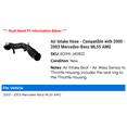 thumbnail image 2 of Air Intake Hose - Compatible with 2000 - 2003 Mercedes-Benz ML55 AMG 2001 2002, 2 of 2