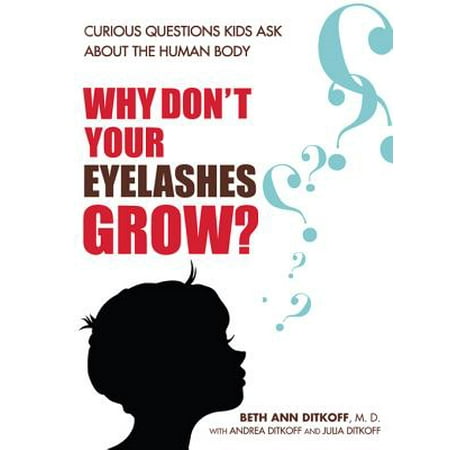 Why Don't Your Eyelashes Grow? - eBook