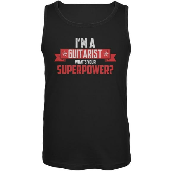 I'm A Guitarist Whats Your Superpower Black Adult Tank Top - Small